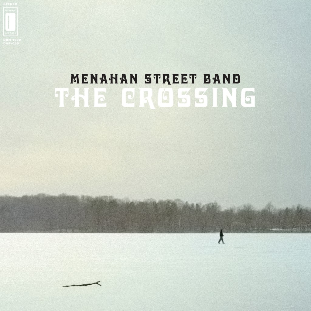 Menahan Street Band –  « The Crossing »