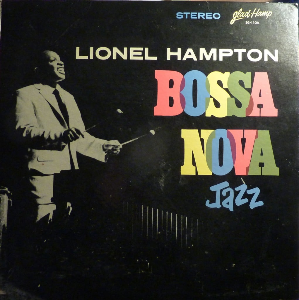 Lionel Hampton - Bossa Nova Jazz - 1963