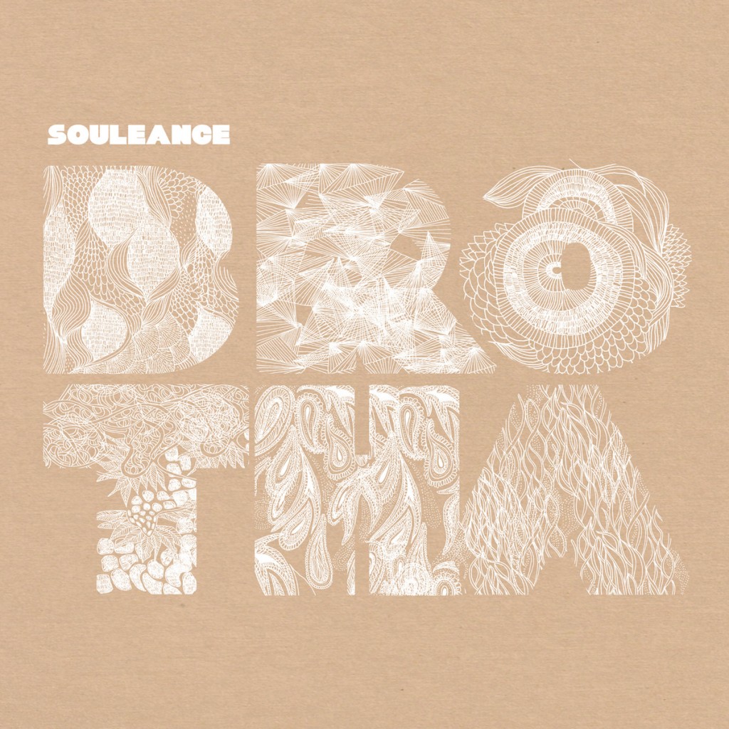 Nouveau Souleance – Brotha EP