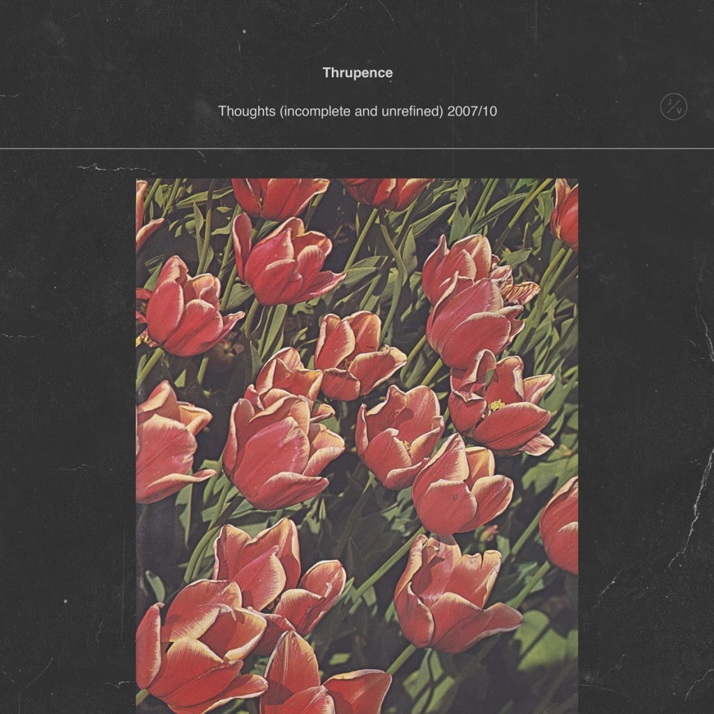 Thrudence - Thoughts (Originals Mixtape 3) - 2012