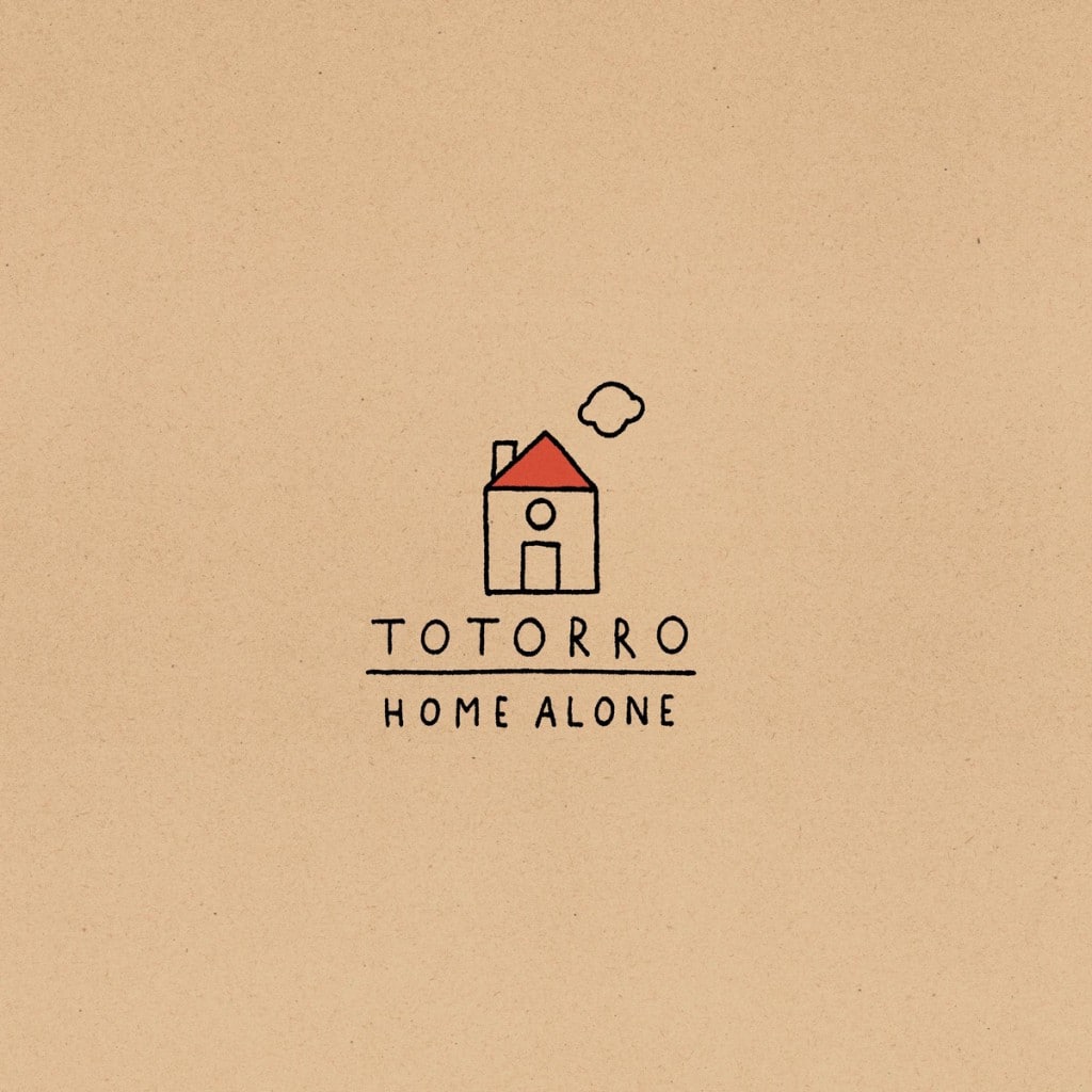 Totorro - Home Alone - 2014