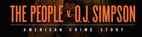 American Crime Story / La chronique