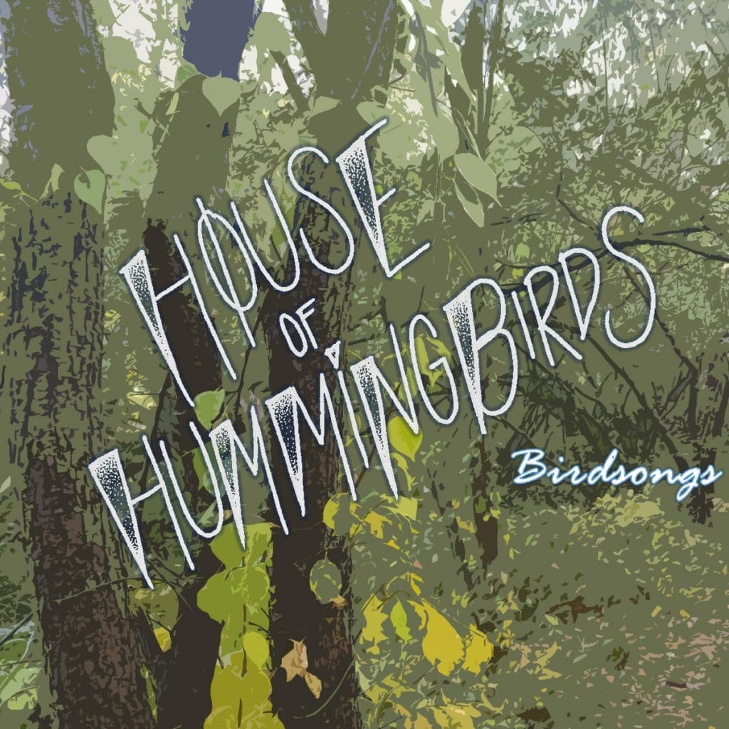 house of hummingbirds