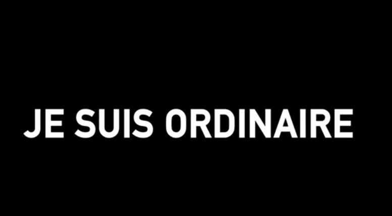 je suis ordinaire
