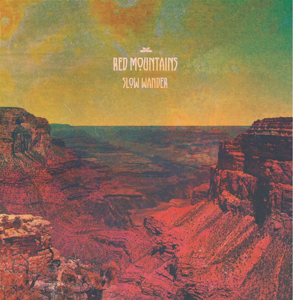slow wander red mountains