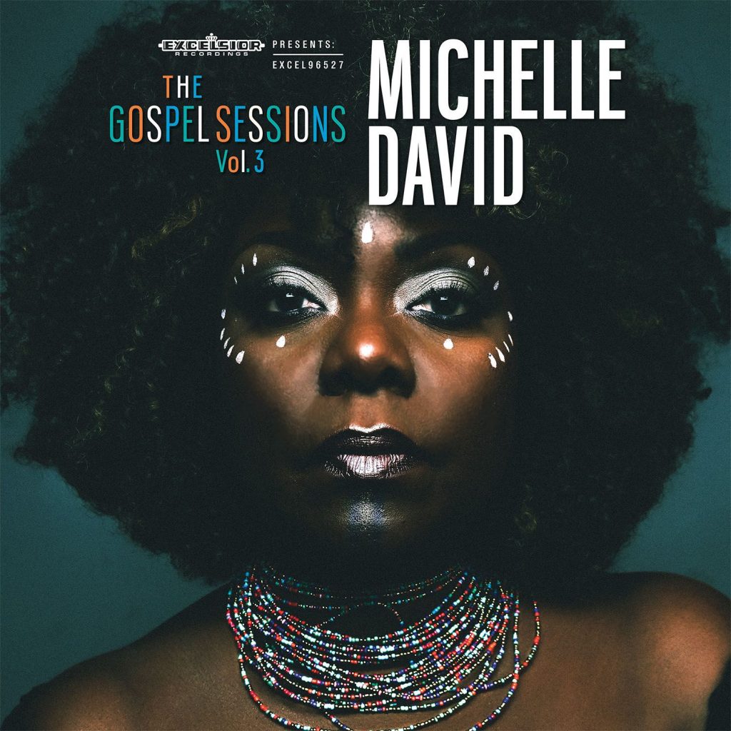 Michelle David & The Gospel Sessions