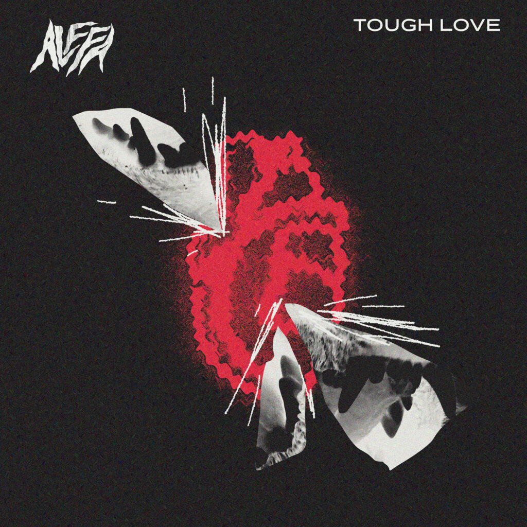 "Tough Love", alffa
