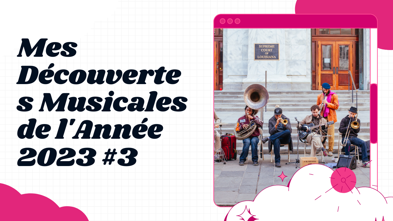 découvertes musicales de l’année 2023