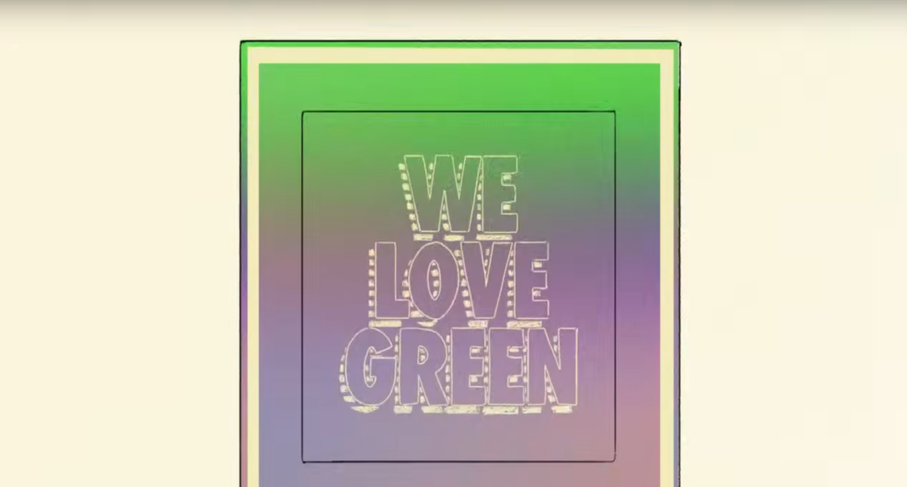 we love green 2024