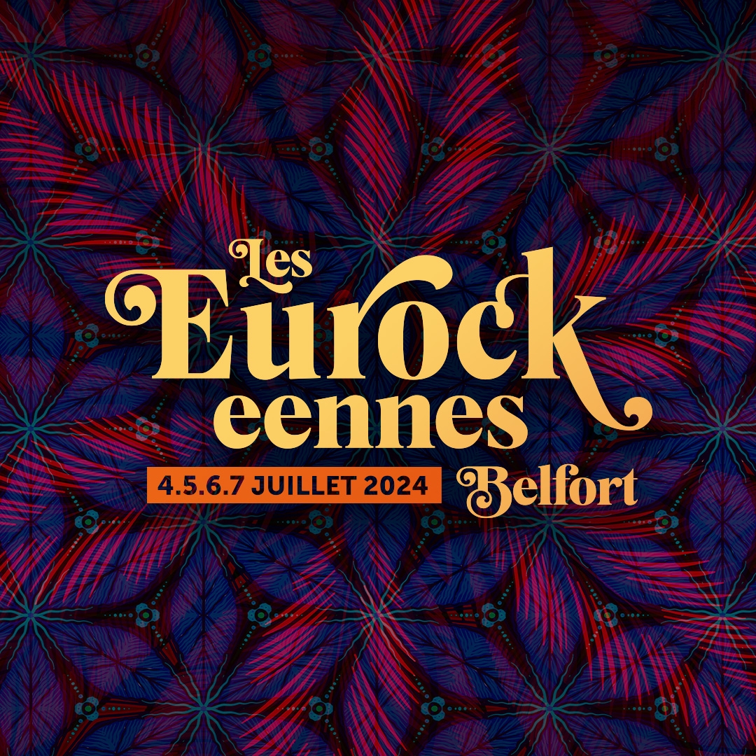 Eurockéennes de Belfort 2024