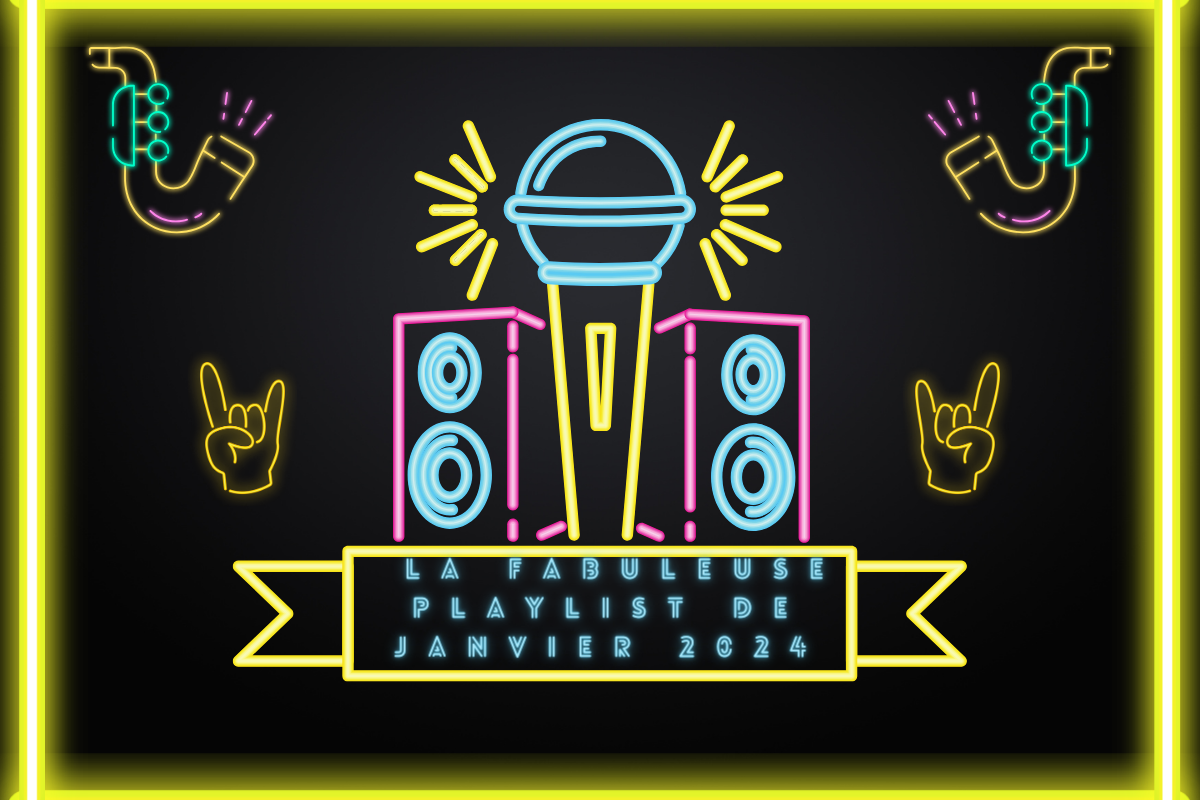 fabuleuse playlist de janvier 2024