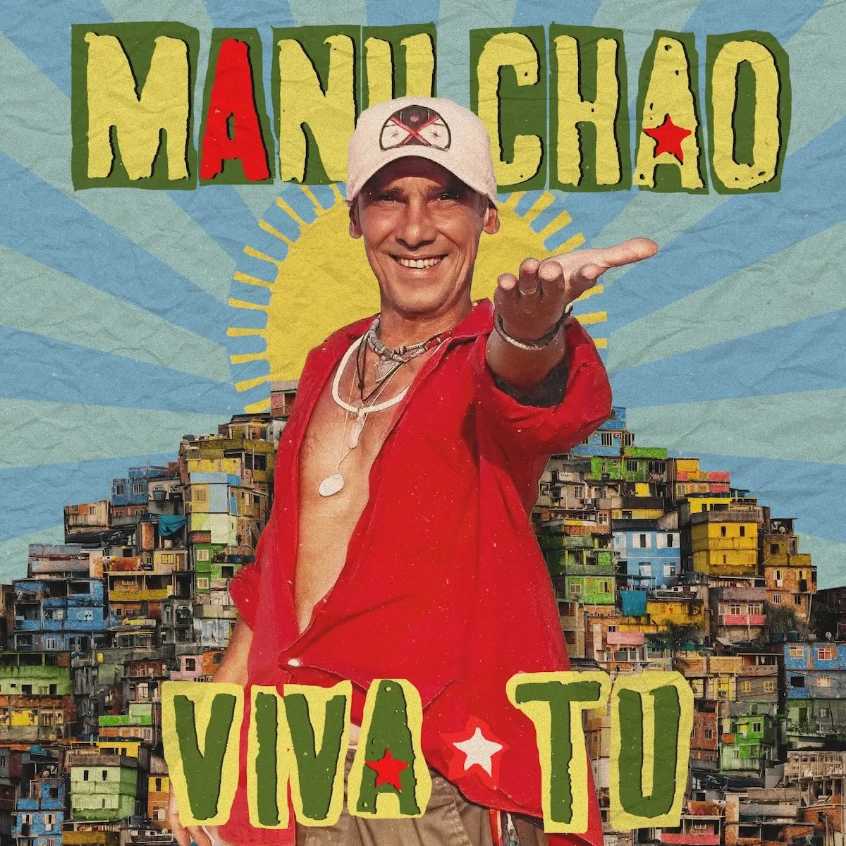 manu chao, viva tu