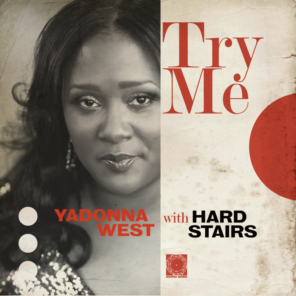 Hard Stairs et Try Me