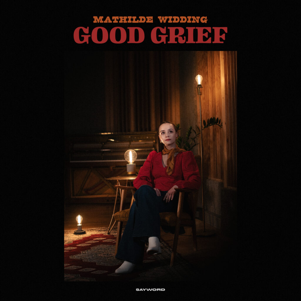 Mathilde Widding nous cueille avec "Good Grief"