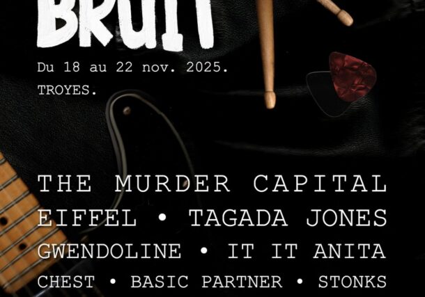 Nos rêves font du bruit, du rock et de la sueur à Troyes !