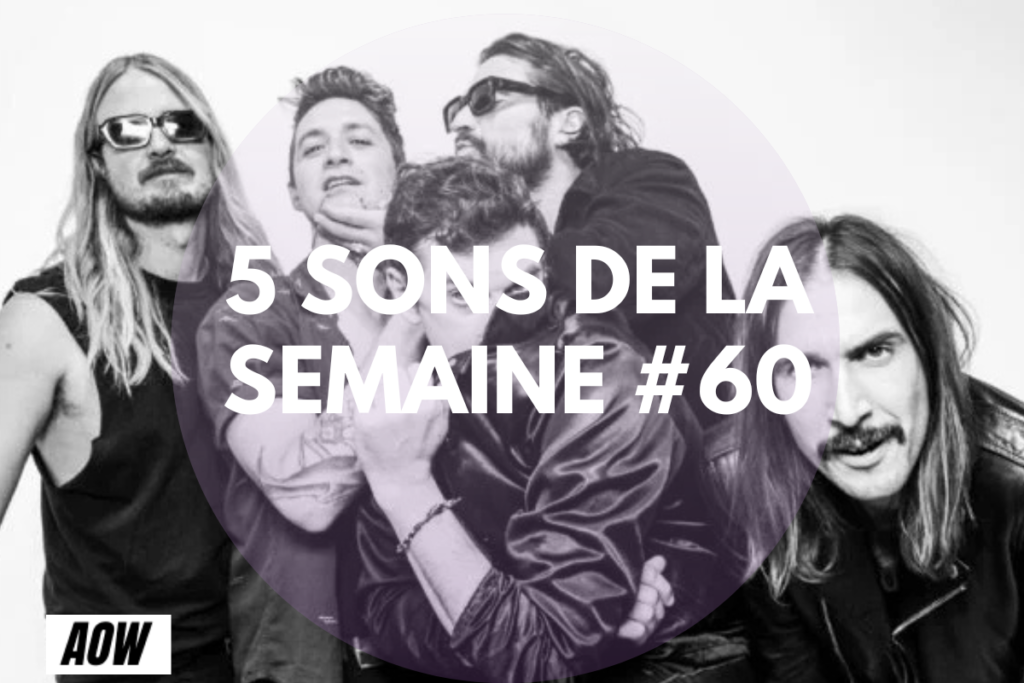 5 sons de la semaine #60