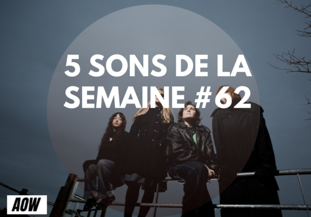 5 sons de la semaine #62