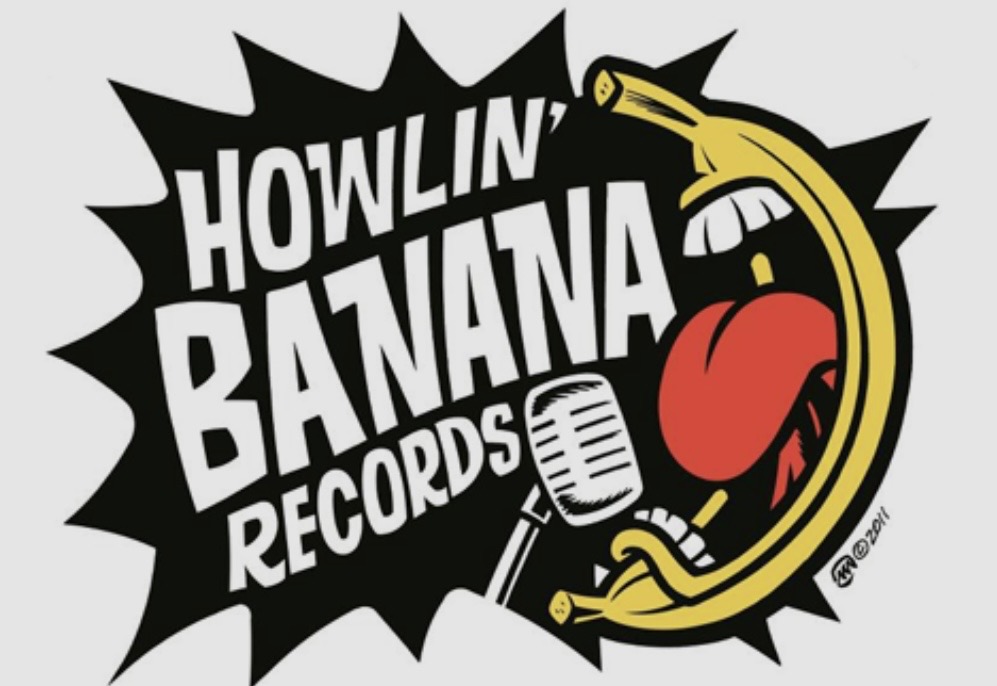 Howlin Banana Records