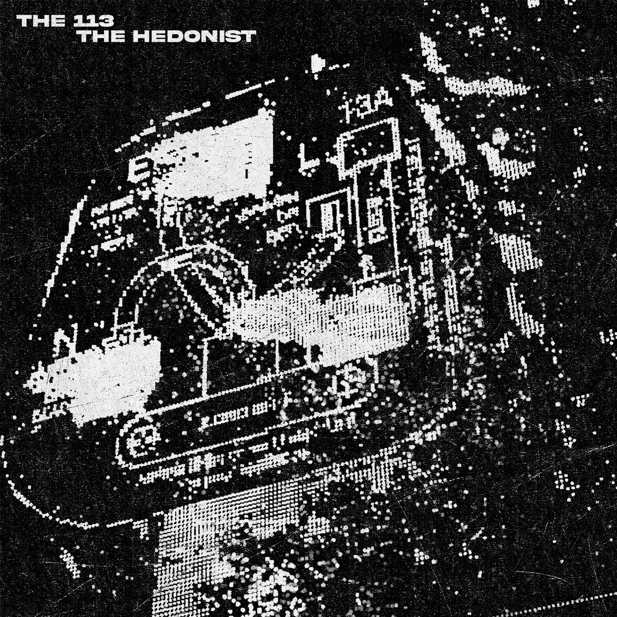 The 113 / The hedonist