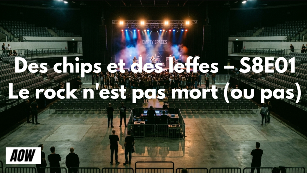 Des chips et des leffes – S8E01 Le rock francais n'est pas mort (ou pas)