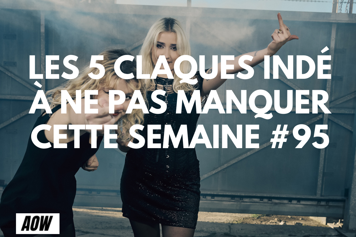 De la hargne des Lambrini Girls au live KEXP déchaîné d'OSEES, en passant par Cloud Nothings et Dream Boat : découvrez les 5 sorties indé de la semaine.